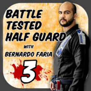 The Battle Tested Half Guard 3