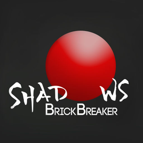 Shadows Brick Breaker