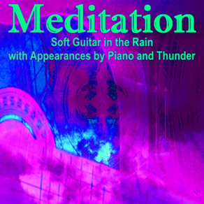Meditation - Soft Guitar Rain