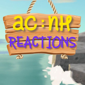 Reactions - For ACNH
