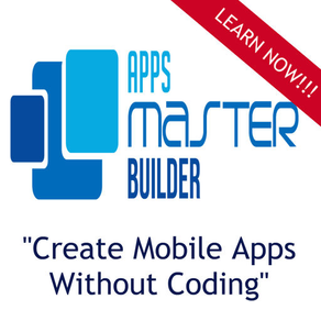 Apps Master Builder: Create Mobile Apps Without Coding