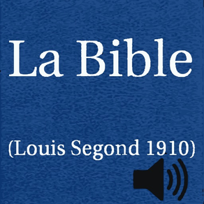 La Bible(Louis Segond 1910)