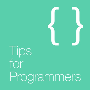 Tips for Programmers