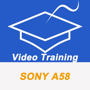 Videos Training For Sony A58 Pro