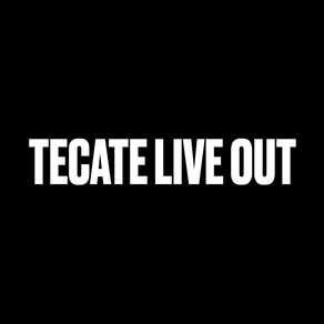 Tecate Live Out