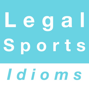 Legal & Sports idioms