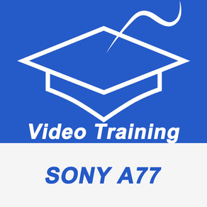 Videos Training For Sony A77