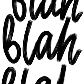 Blah blah blah...