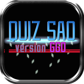 QUIZ SAO -Version GGO- ソードアート・オンラインⅡのクイズアプリ！