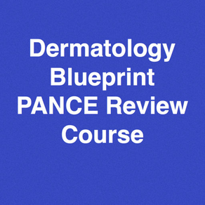 Dermatology Blueprint PANCE Review Course