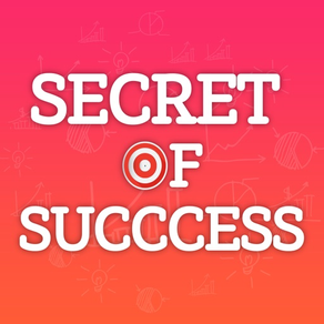 100 Secret of Success : The Inspirational and Motivational Quotes & Tips for Daily Happiness