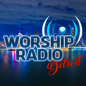 Worship Radio Detroit