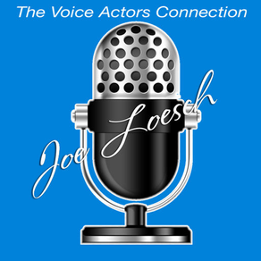 Joe Loesch, The Voice Actor