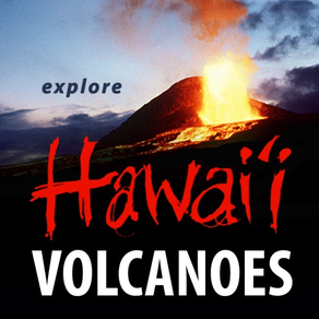 Explore Hawai‘i Volcanoes