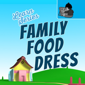 Learn Family, Food and Dress