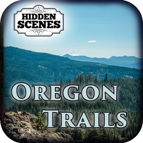 Hidden Scenes - Oregon Trails