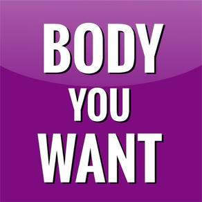 Body You Want – 체육관 운동 프로그램을 사용하여 무게와 톤 근육을 잃을