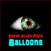 Edgar Allen Poe's Balloons