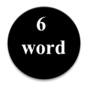 6 Word Stories.
