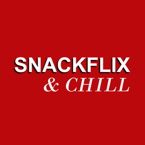 Snackflix & Chill