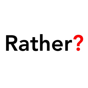 Rather?