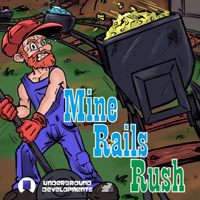 Mine Rails Rush