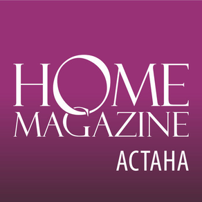 Журнал Home magazine Астана