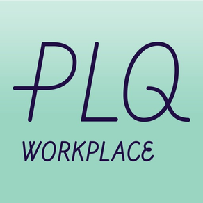 PLQ Workplace