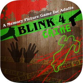 Blink4 Crime Scene