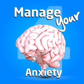 Manage your Anxiety Four