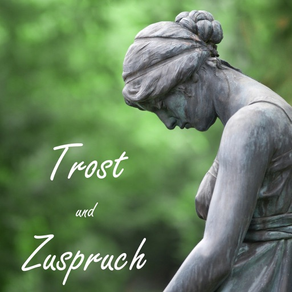 Trost und Zuspruch