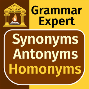 Grammar Expert: Synonyms, Antonyms and Homonyms FREE