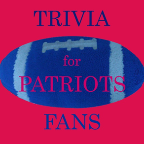 Trivia for NE Patriots Fans