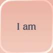 I am – Afirmações diárias