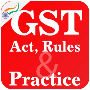 GST Act Rules Practice India