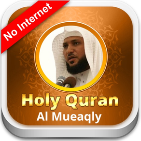 Holy Quran - Maher Al Mueaqly - offline