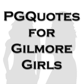 PGQuotes for Gilmore Girls