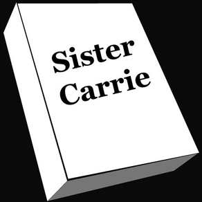 Sister Carrie!
