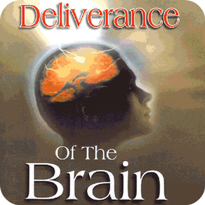 Deliverance of the Brain