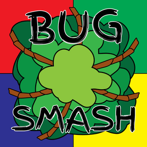Bug Smash Termite