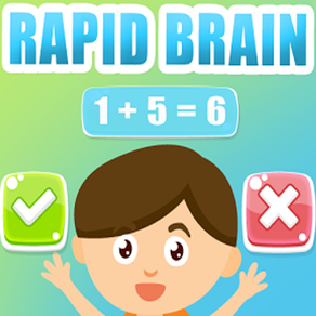 Rapid Brain