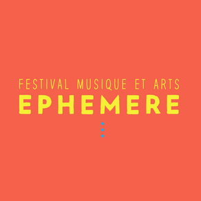 EPHEMERE