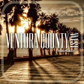Travel Savvy Magazine Presents: Ventura County West