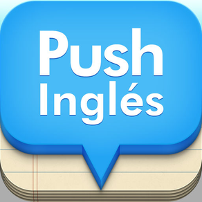 PUSH  Inglés <¡La mejor aplicación para aprender vocablos en inglés!>