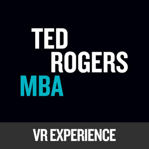 Ted Rogers MBA - VR Experience