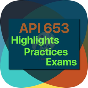 API 653 Highlights and Exams