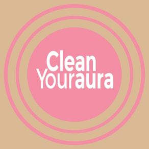 Clean your aura