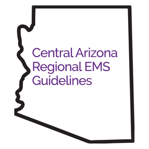 Central Arizona EMS Guidelines
