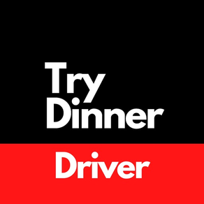 Try Dinner Driver