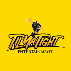 Til Ya Tight Entertainment